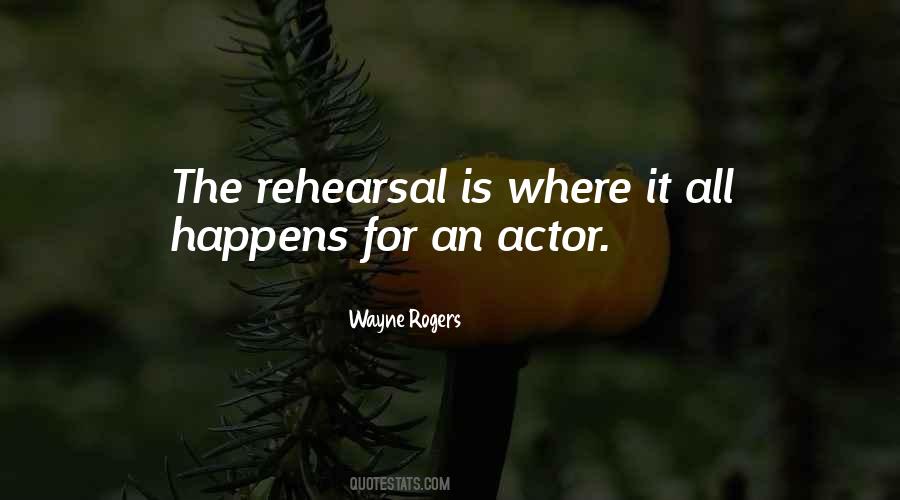 Wayne Rogers Quotes #1473533