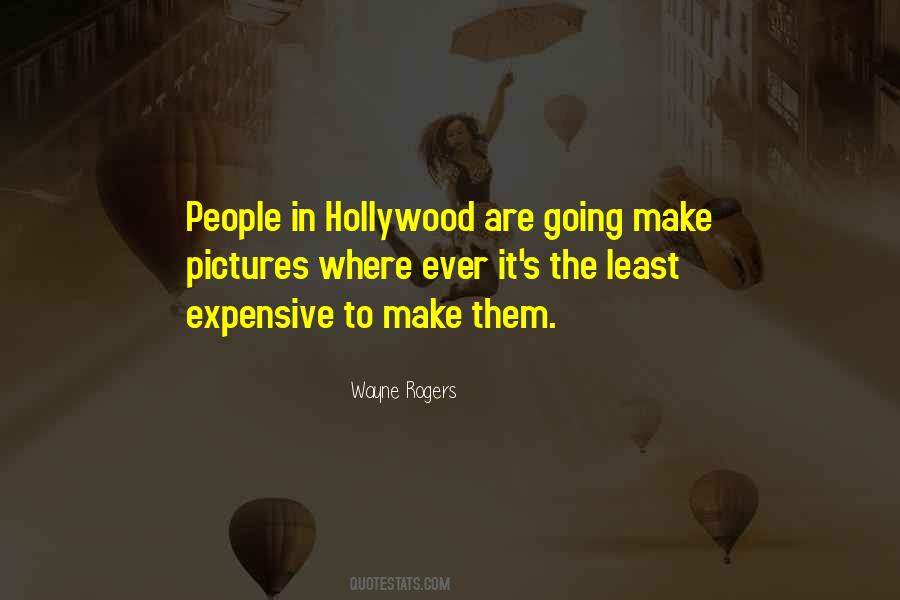 Wayne Rogers Quotes #1655530