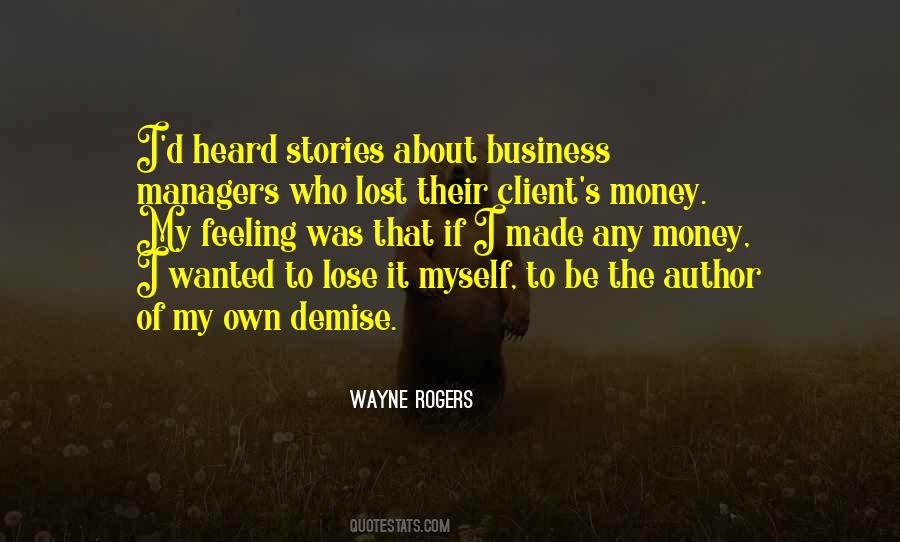 Wayne Rogers Quotes #718076