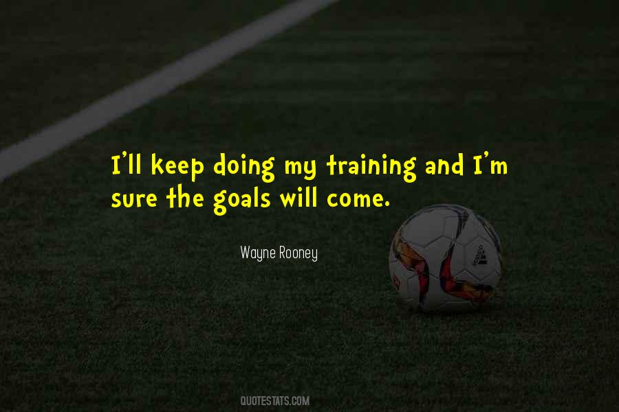 Wayne Rooney Quotes #1813963