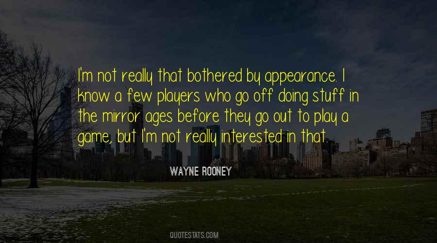 Wayne Rooney Quotes #787937