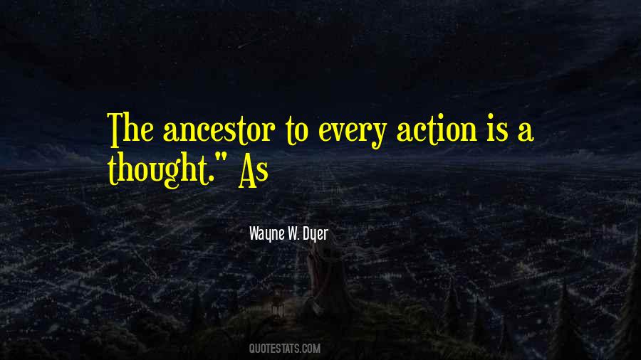 Wayne W. Dyer Quotes #1050113