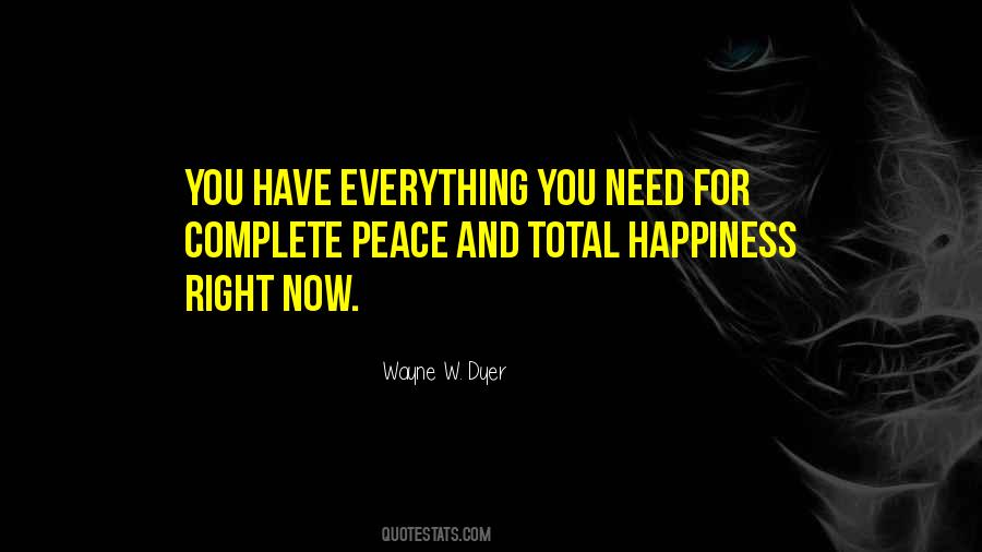 Wayne W. Dyer Quotes #1127603
