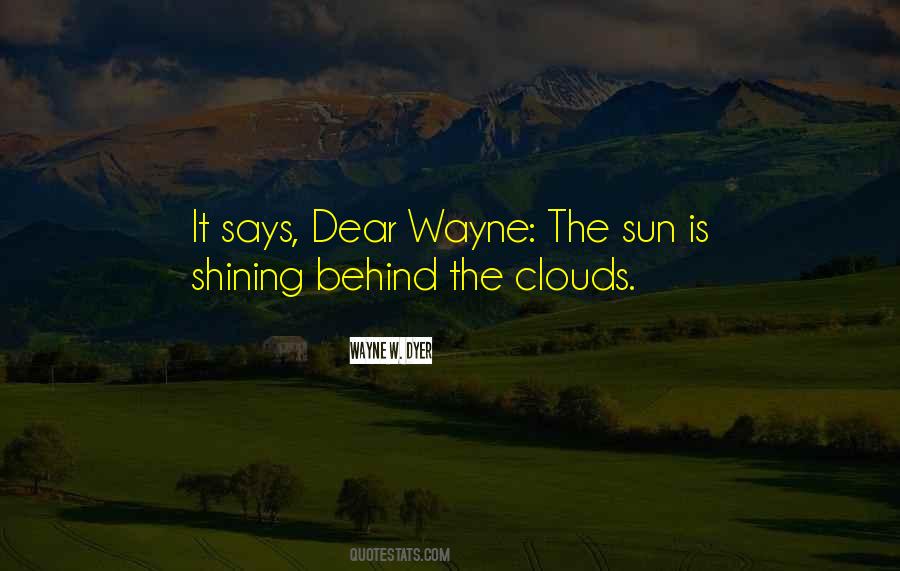 Wayne W. Dyer Quotes #1146209