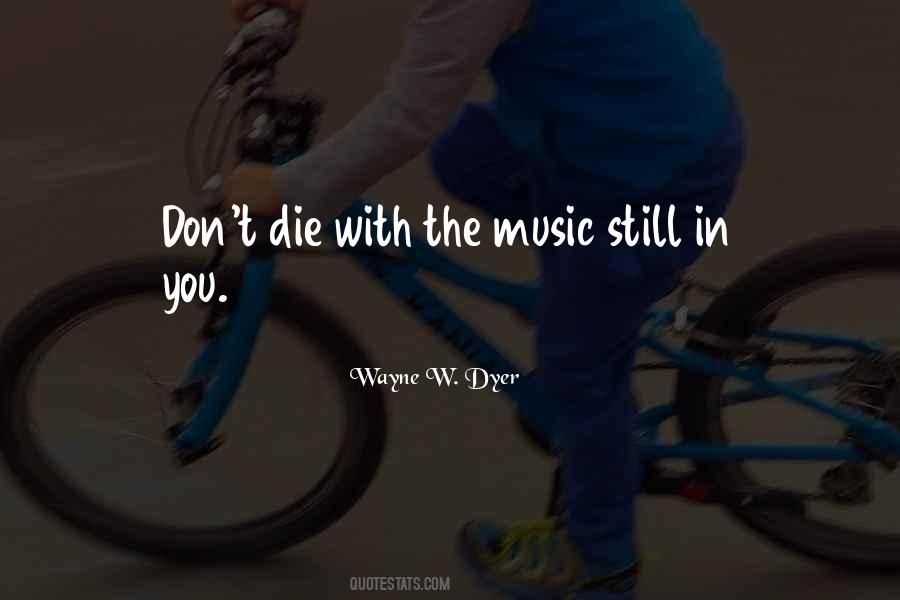 Wayne W. Dyer Quotes #1176326