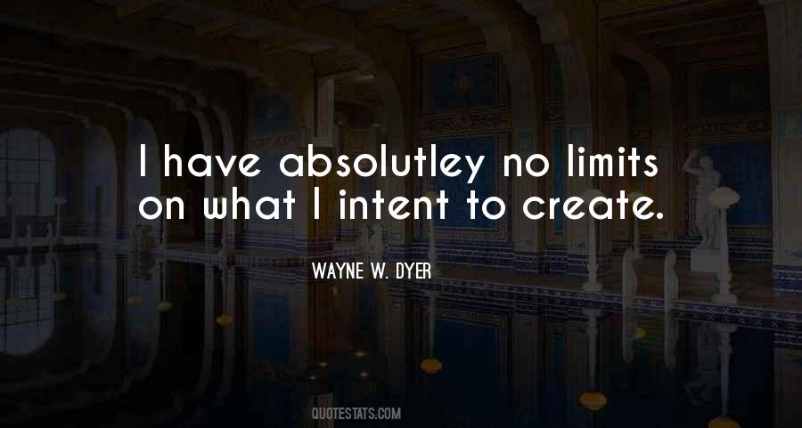 Wayne W. Dyer Quotes #1322226