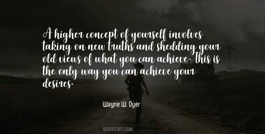 Wayne W. Dyer Quotes #1341220