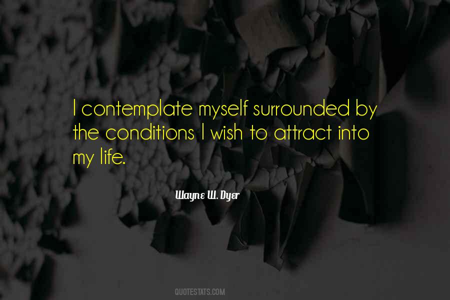 Wayne W. Dyer Quotes #1564587
