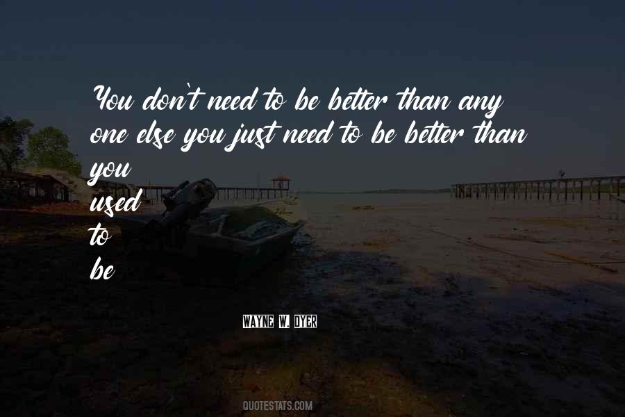 Wayne W. Dyer Quotes #1600104