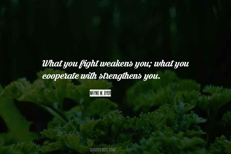 Wayne W. Dyer Quotes #1652176