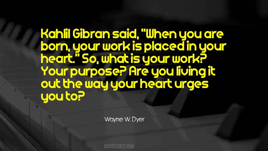 Wayne W. Dyer Quotes #1656375