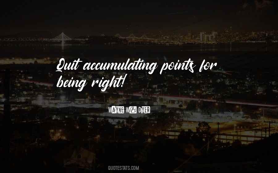 Wayne W. Dyer Quotes #299494