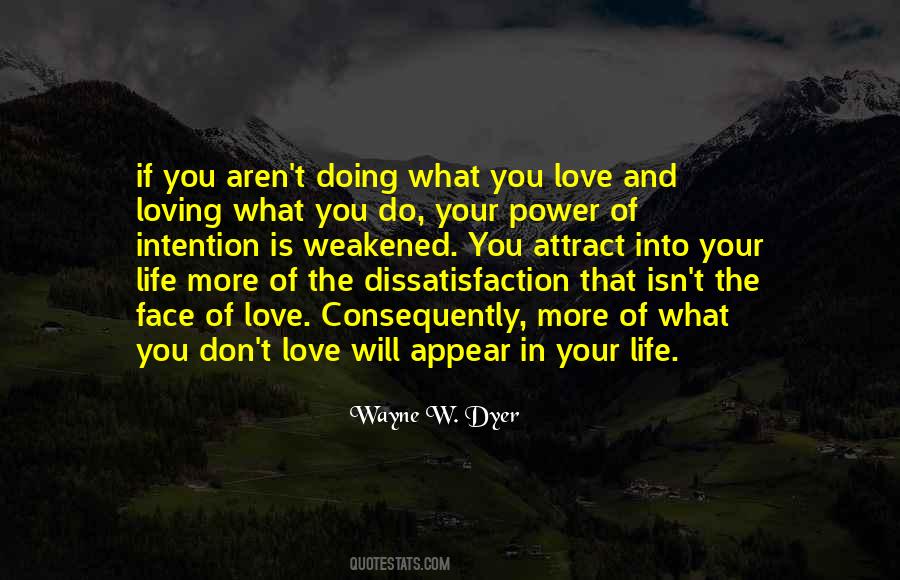 Wayne W. Dyer Quotes #323715