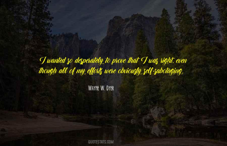 Wayne W. Dyer Quotes #398137