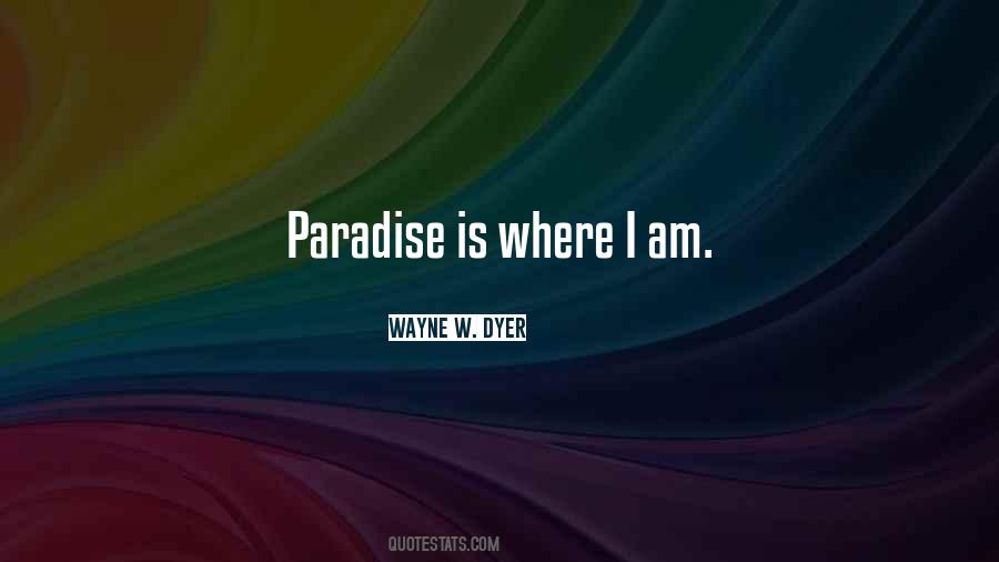 Wayne W. Dyer Quotes #475986