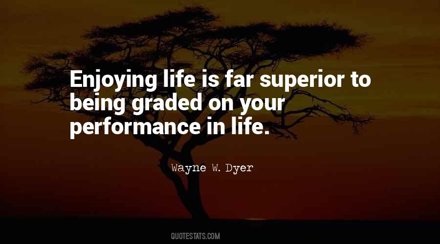 Wayne W. Dyer Quotes #565078