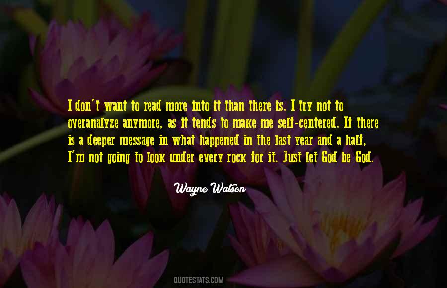 Wayne Watson Quotes #916777