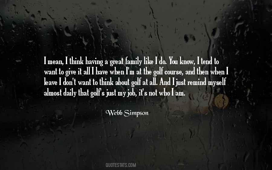Webb Simpson Quotes #37948