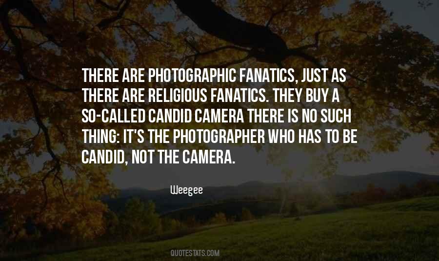 Weegee Quotes #1274873