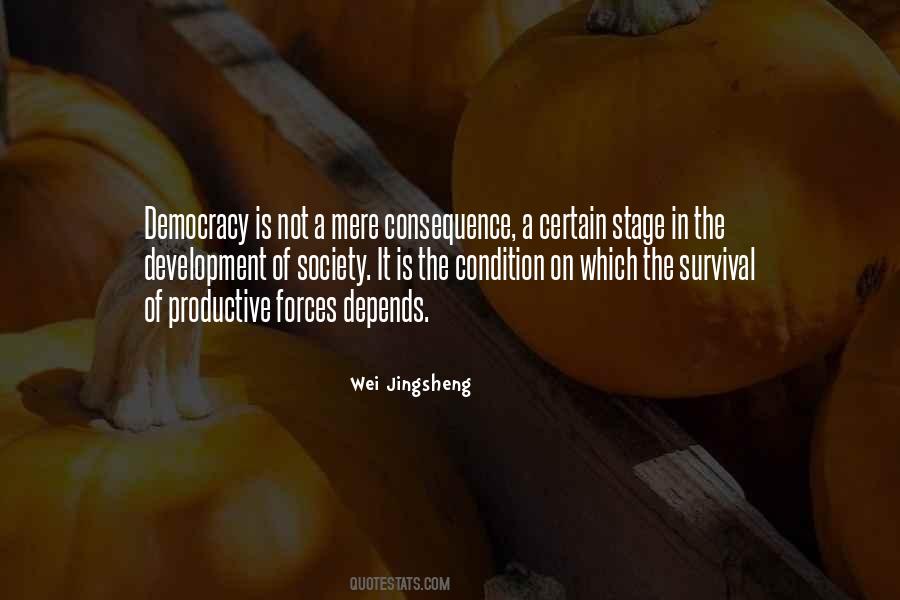 Wei Jingsheng Quotes #209105