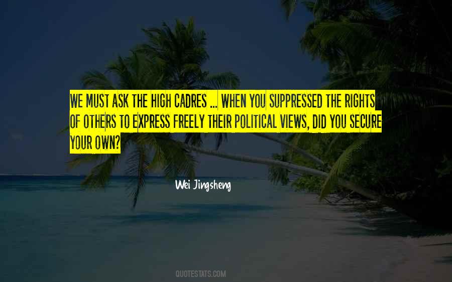 Wei Jingsheng Quotes #558980