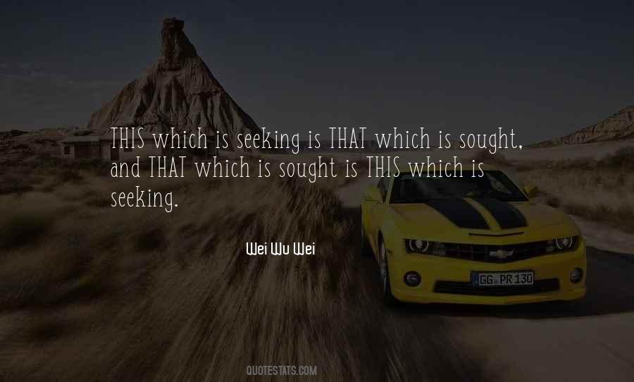 Wei Wu Wei Quotes #1029810