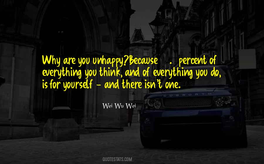 Wei Wu Wei Quotes #1094093