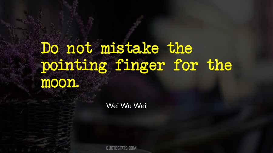Wei Wu Wei Quotes #1179579