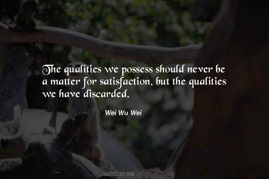 Wei Wu Wei Quotes #143994