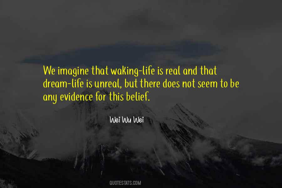 Wei Wu Wei Quotes #437769