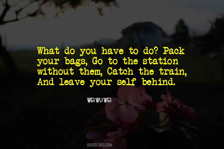 Wei Wu Wei Quotes #625189