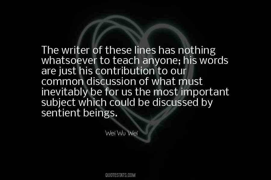 Wei Wu Wei Quotes #811620