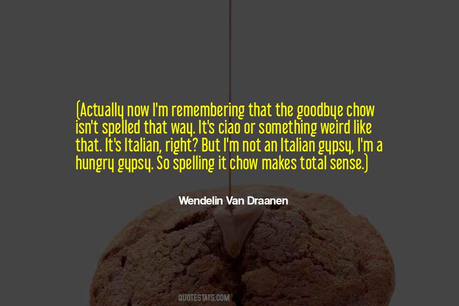 Wendelin Van Draanen Quotes #524726