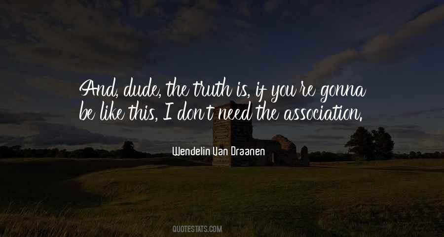 Wendelin Van Draanen Quotes #602029