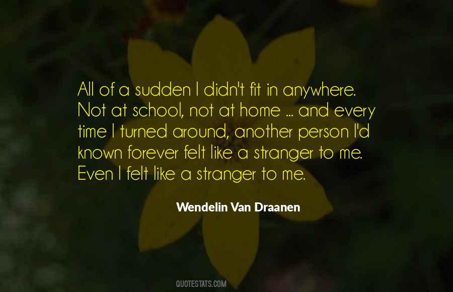 Wendelin Van Draanen Quotes #675176