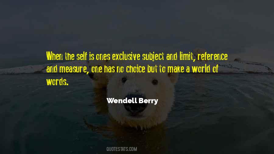 Wendell Berry Quotes #1069098