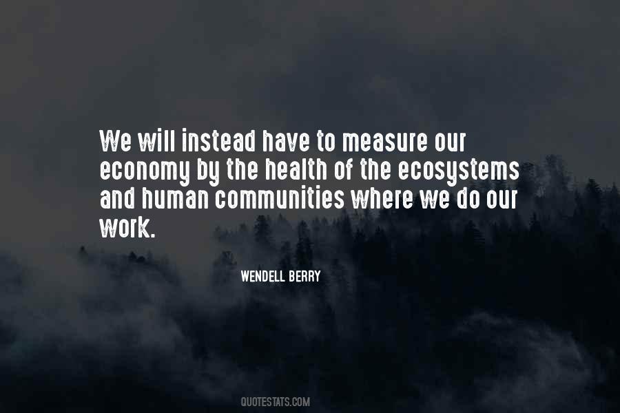 Wendell Berry Quotes #1741903