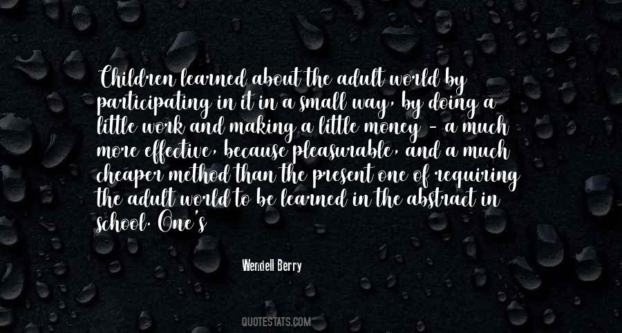 Wendell Berry Quotes #258087