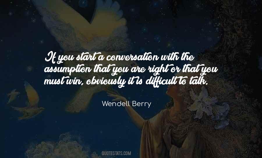 Wendell Berry Quotes #372667