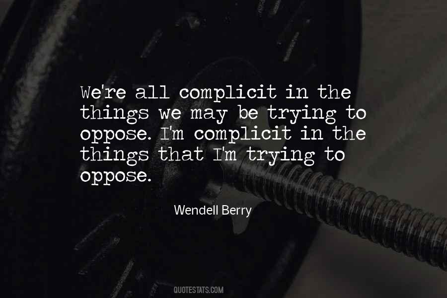 Wendell Berry Quotes #677567