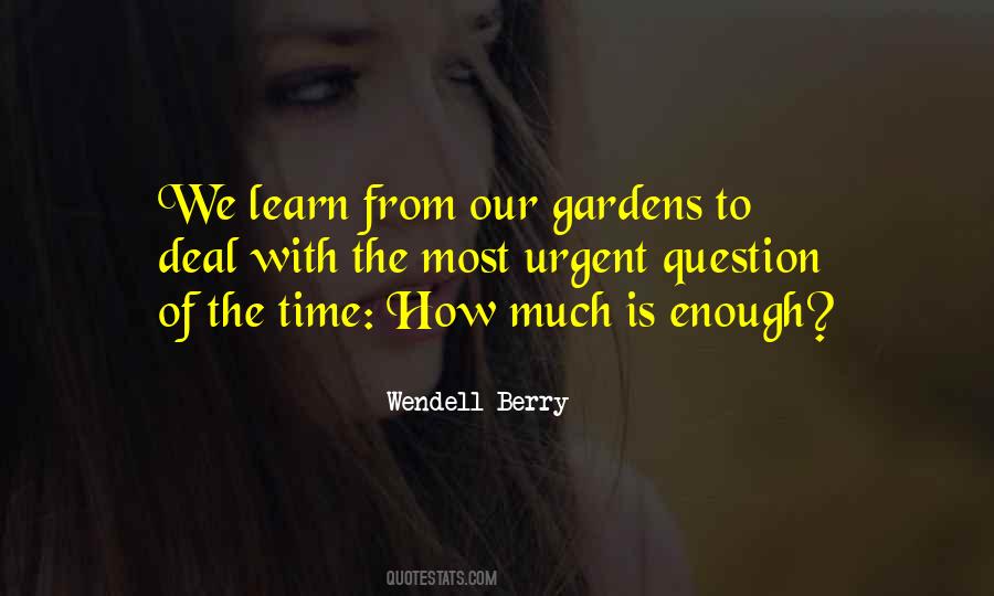 Wendell Berry Quotes #903536