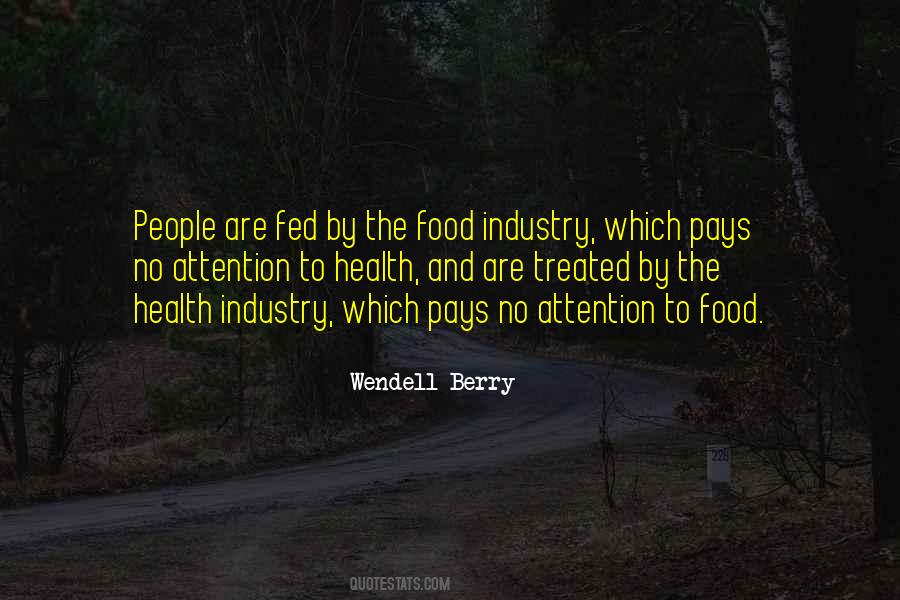 Wendell Berry Quotes #970710