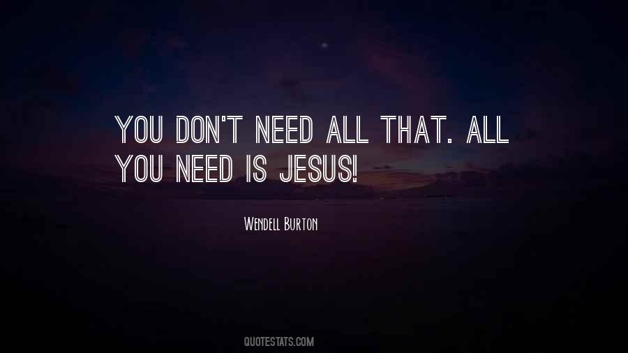 Wendell Burton Quotes #1830566 Wendell Burton Quotes #1830566