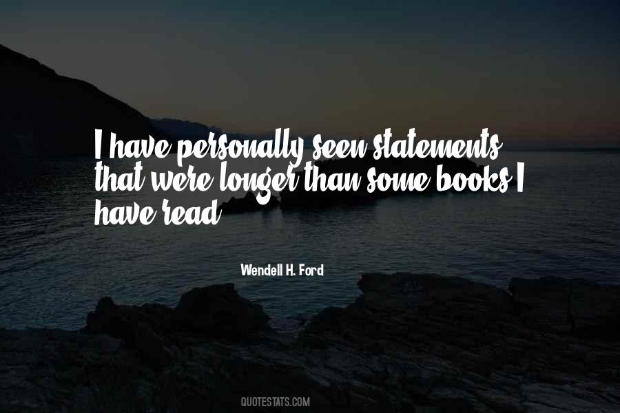 Wendell H. Ford Quotes #730968