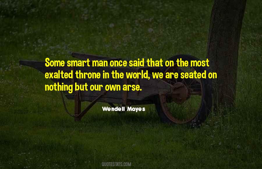 Wendell Mayes Quotes #980286