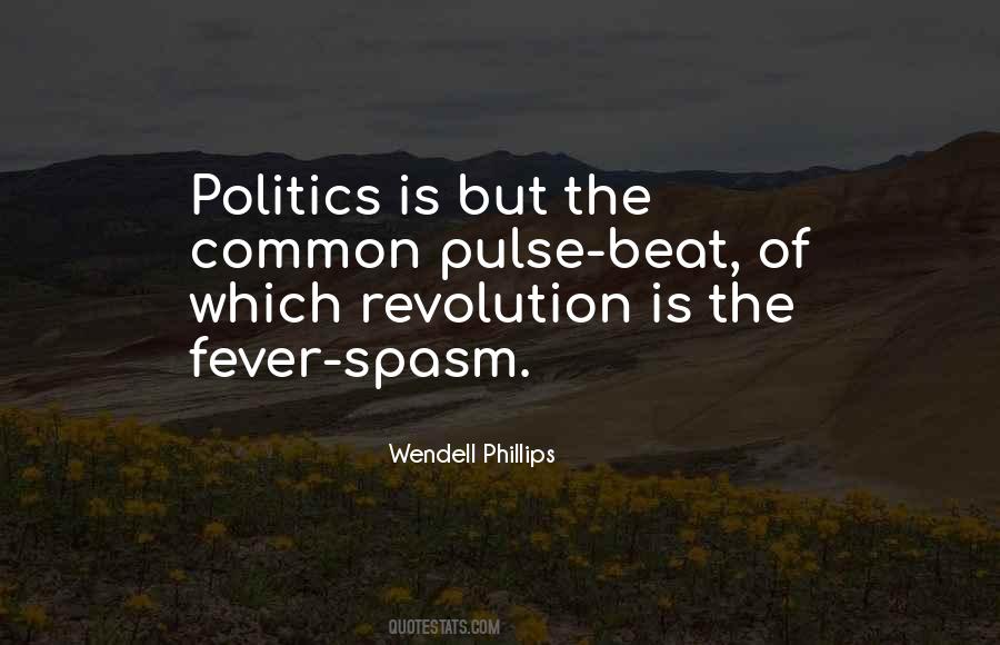 Wendell Phillips Quotes #1650655