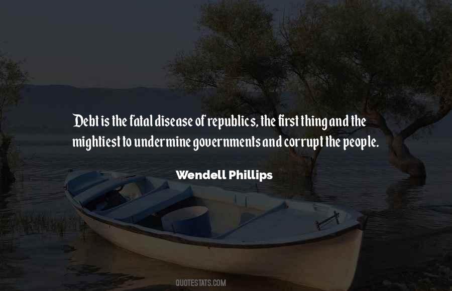 Wendell Phillips Quotes #899989