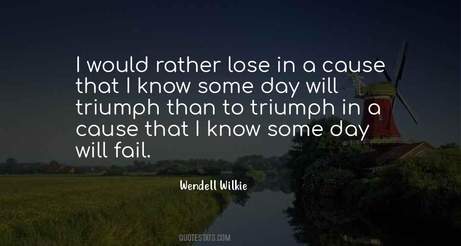 Wendell Wilkie Quotes #1730917 Wendell Wilkie Quotes #1730917