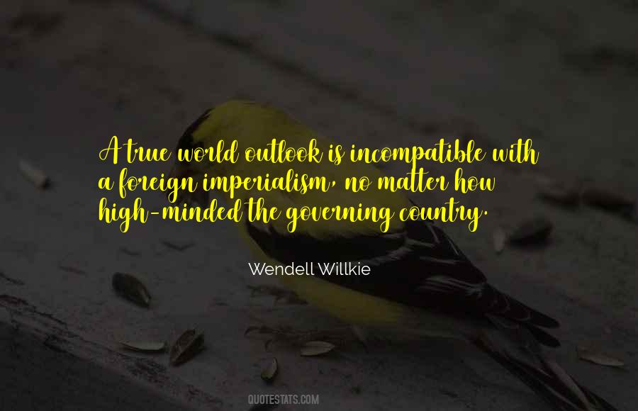 Wendell Willkie Quotes #1540251