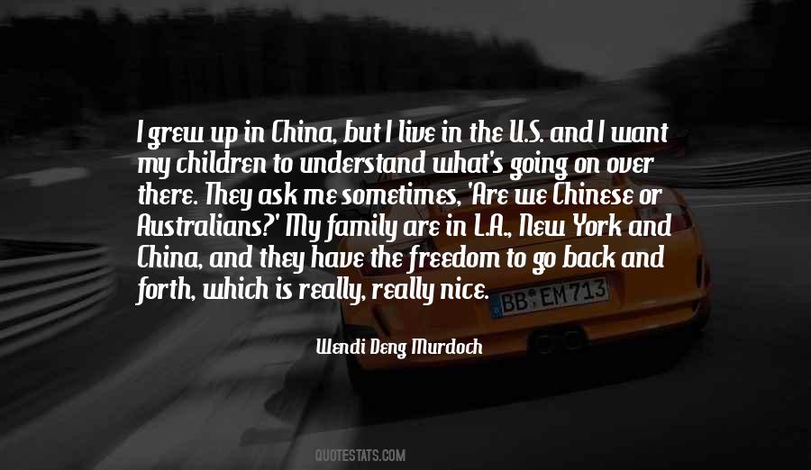 Wendi Deng Murdoch Quotes #828337